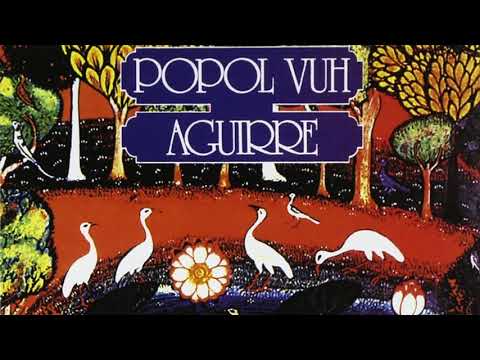 Popol Vuh - Unreleased music from Aguirre