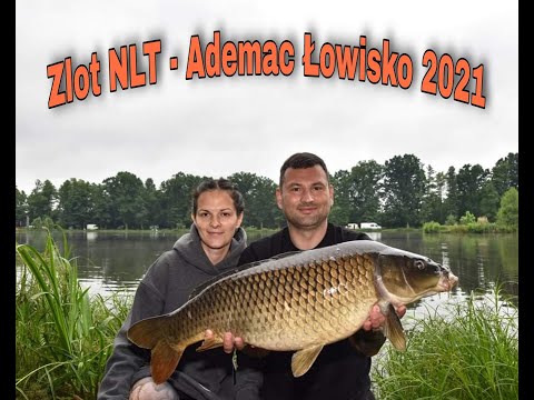 Ale Karp Fishing Team odc.13/2021 - Zlot NLT - Łowisko Ademac 06.2021r.