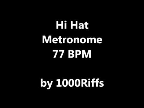 Hi Hat Metronome 77 BPM - Beats Per Minute