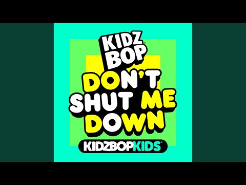 Video thumbnail for Don’t Shut Me Down