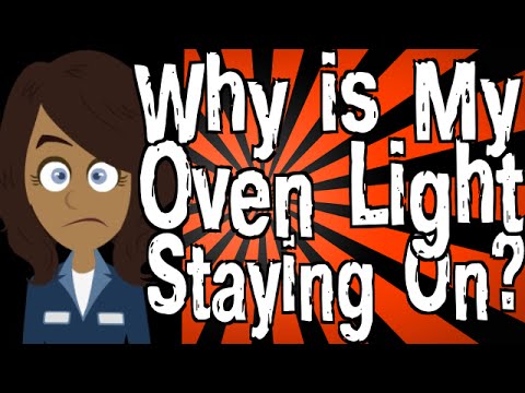 YouTube video about: Why does my oven light stay on?