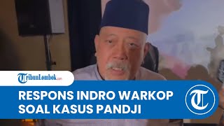 Komentari Kasus Pandji Pragiwaksono, Indro Warkop: Disayangkan, Ini Kemunduran Cara Berpikir