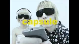 Capsule - I'm Feeling You