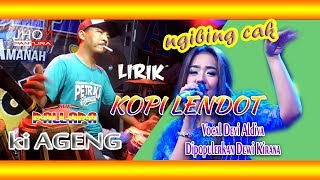 Download lagu ngibing cak.. full CAK MET - NEW PALLAPA 'LIRIK - KOPI LENDOT' DEVI ALDIVA COVER DEWI KIRANA mp3