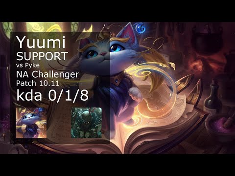 Yuumi Support & Ezreal vs Pyke & Kai'Sa - NA Challenger 0/1/8 Patch 10.11 Gameplay