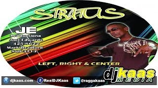 Stratus - Left, Right & Center (April 2014) JE Productions | Soca | Dancehall Jamaica