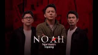 Download lagu Noah | Topeng | New Version mp3 Download lagu Noah | Topeng | New Version mp3