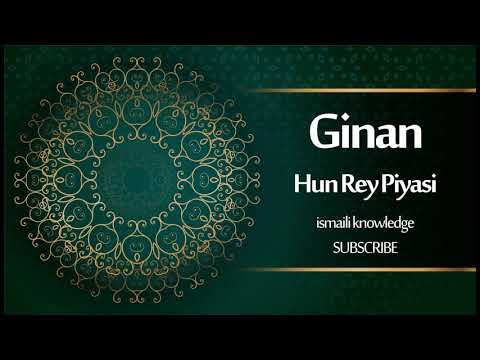 Hun Rey Piyasi | Ginan-e-sharif