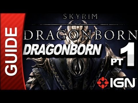 Skyrim Dragonborn DLC Walkthrough: Part 1 - Dragonborn Quest