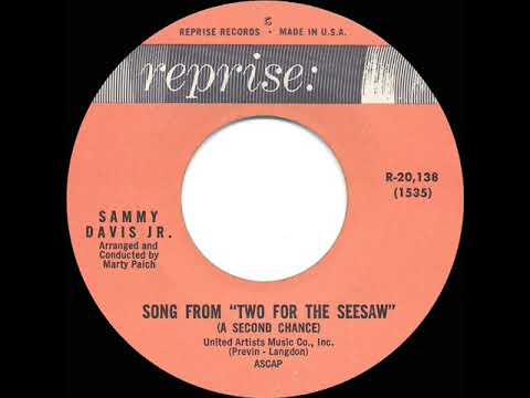 1962 OSCAR-NOMINATED SONG: Song From “Two For The Seesaw” (A Second Chance) - Sammy Davis Jr.