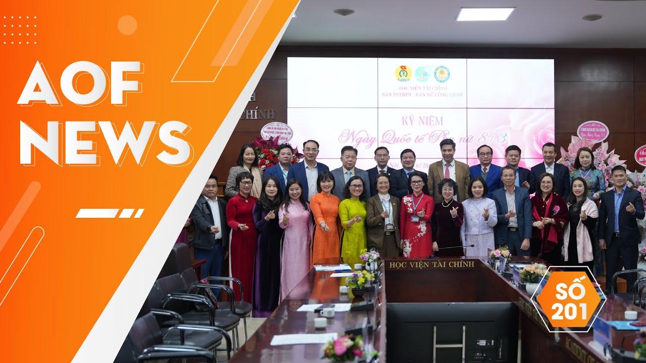  AOF NEWS 201: HVTC TỔ CHỨC NHIỀU HOẠT ĐỘNG KỶ NIỆM 115 NĂM NGÀY QUỐC TẾ PHỤ NỮ VIỆT NAM 