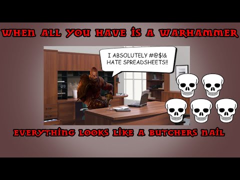 When all you have is a Warhammer everything looks like a (Butcher's) nail! 💀💀💀💀💀