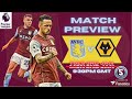 Match Preview - Aston Villa vs Wolves