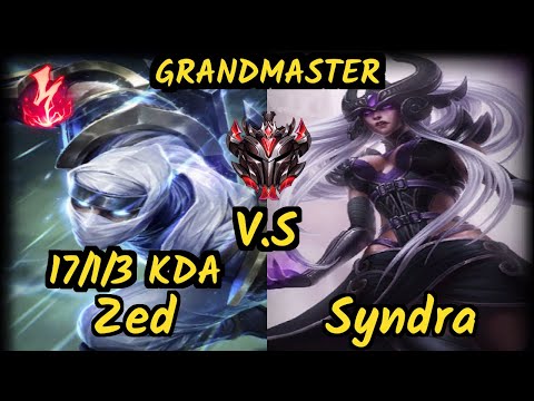 S04 Sertuss (ZED) vs SYNDRA - 17/1/3 KDA MID GAMEPLAY - EUW Ranked GRANDMASTER v9.6