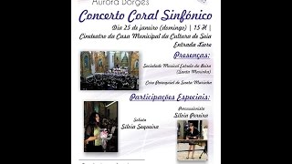 06 - Mio Babbino Caro - Giacomo Puccini - III Concerto Coral-Sinfónico SMEB Santa Marinha
