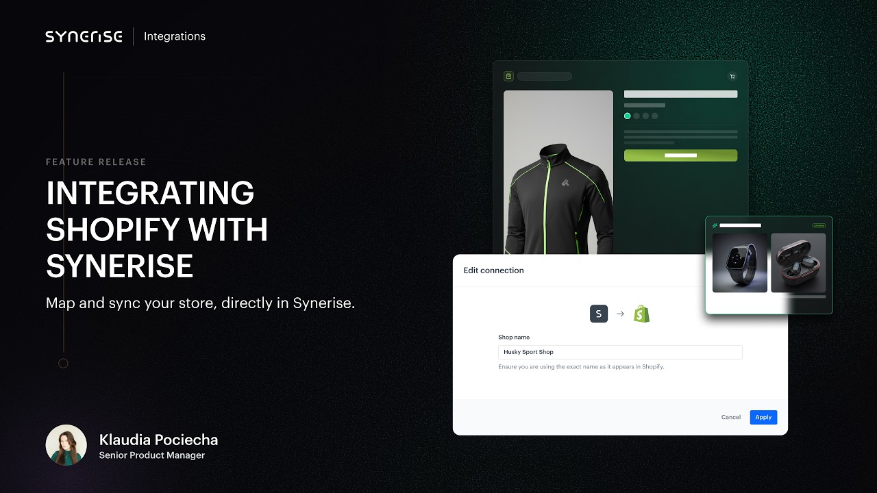 Integrating Shopify with Synerise: Map and sync your store, directly in Synerise