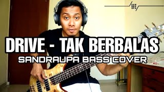 Download lagu DRIVE - TAK BERBALAS (SANDRAUPA BASS COVER) mp3 Download lagu DRIVE - TAK BERBALAS (SANDRAUPA BASS COVER) mp3