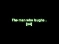 Rob zombie - The Man Who Laughs Lyrics (Version extendida) ft. Joey Jordison