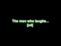 Rob zombie - The Man Who Laughs Lyrics ...