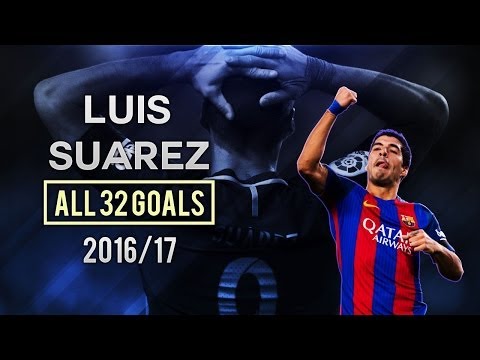 Luis Suárez ● All 32 Goals For Barcelona 2016/17 ● HD ●by HaiNam Football