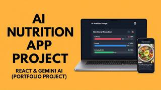 ULTIMATE Portfolio Project: Production-Ready AI Nutrition App React + Gemini API Kartikeya Here