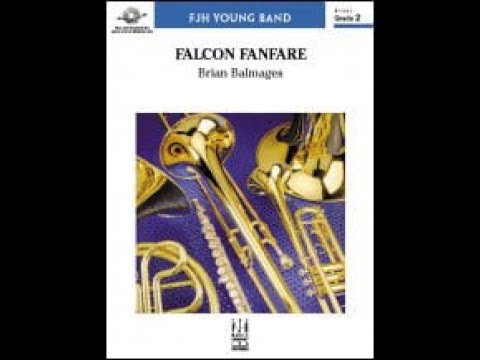 Falcon Fanfare by Brian Balmages Band - Score and Sound