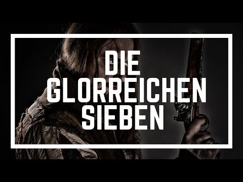 Video thumbnail for Die Glorreichen Sieben