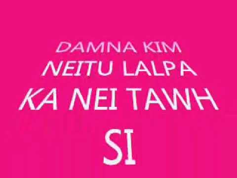Lungmuana  - Lalpa ka nei tawh si