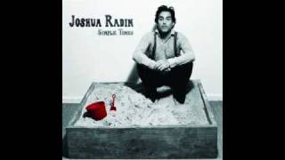 Joshua Radin - I&#39;d Rather Be With You