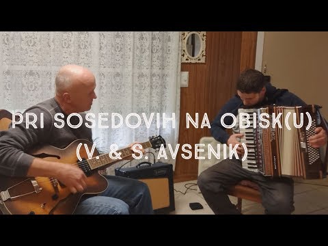 Pri sosedovih na obisku/Lustige nachbar (Avsenik)