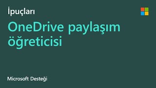 OneDrive dosyalarını ve klasörlerini paylaşma | Microsoft
