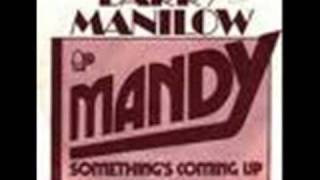 Barry Manilow Oh Mandy Video