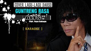 Download lagu GUNTRENG RASA [ KARAOKE ] - DARSO - [ Cover  : ALTS  ] - ( Video Lyric ) mp3