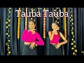 Tauba Tauba Bad Newz Vicky Kaushal Karan Aujla Husan Tera Tauba Tauba Dance Cover