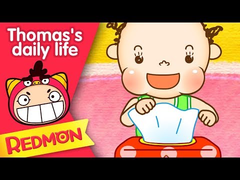 Don't play with tissues - Thomas's daily life [REDMON]