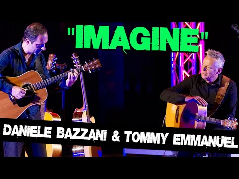 Tommy Emmanuel - Daniele Bazzani - Imagine (John Lennon)