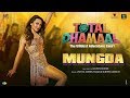 Mungda Full Song Total Dhamaal Sonakshi Sinha Jyotica Tangri Shaan Subhro Gourov Roshin