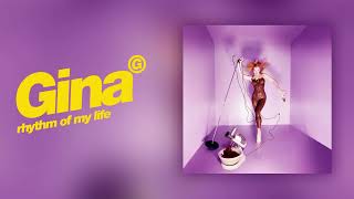 Gina G - Rhythm of my Life