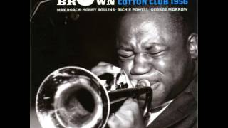 Clifford Brown - 1956 - At The Cotton Club - 307 Blues Walk