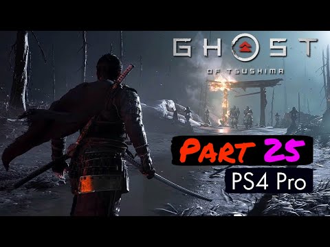 GHOST OF TSUSHIMA Gameplay Walkthrough Part 25 (No Commentary) [1080P HD PS4 PRO] - (FULL GAME)