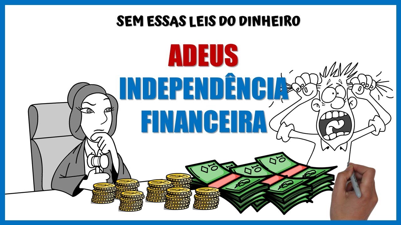 As 14 leis do dinheiro | Sem elas, adeus independência financeira