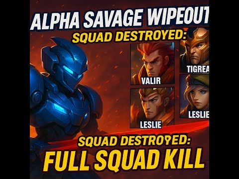 Alpha Savage Wipeout! Full Squad Kill – Tigreal, Valir, Leslie, Uranus | MLBB Epic Gameplay"