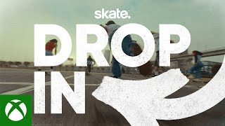skate. | Live Action Trailer - “Drop In” Trailer