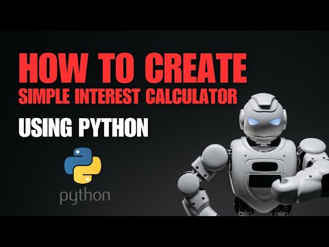 Simple Interest Calculator Using Python