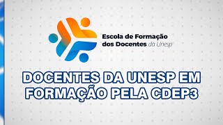 Docentes participam de Ciclo de Formação e Desenvolvimento Profissional da CDeP3