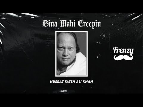 Bina Mahi Remix | DJ FRENZY | Nusrat Fateh Ali Khan | Latest Punjabi Song Remix 2023