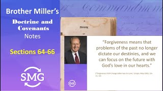 Come, Follow Me - Sections 64-66