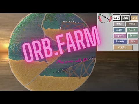 Orb.Farm Science Game! Habitat Tutorial