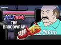 NEW The Broodwrap Aqua Teen Hunger Force Aquadonk Side Pieces Adult Swim