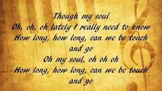 Touch and Go - Ed sheeran (lyrics)